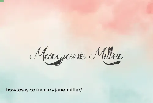 Maryjane Miller