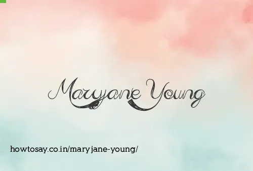Maryjane Young