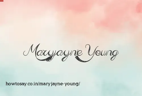 Maryjayne Young