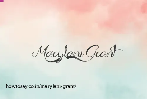 Marylani Grant