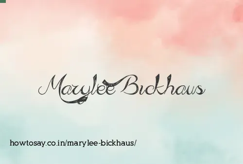 Marylee Bickhaus