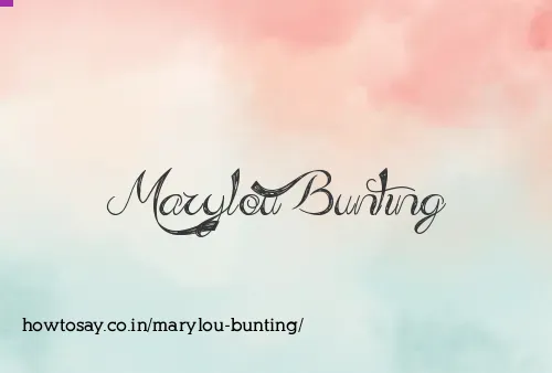 Marylou Bunting