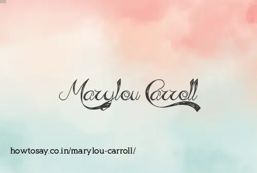 Marylou Carroll