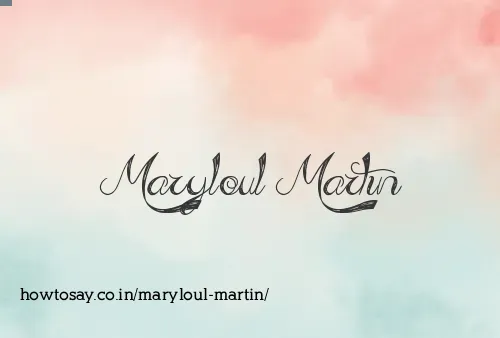 Maryloul Martin