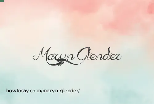 Maryn Glender