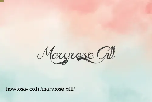 Maryrose Gill