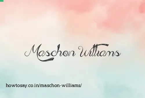 Maschon Williams