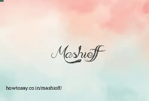 Mashioff