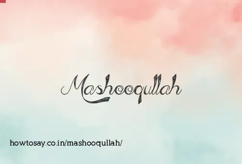 Mashooqullah