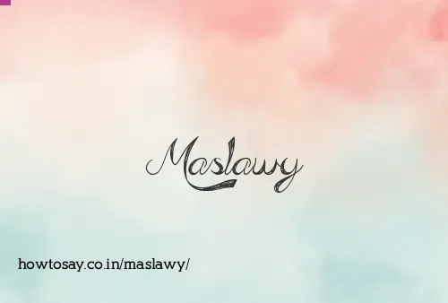 Maslawy