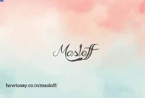 Masloff