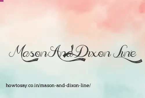 Mason And Dixon Line