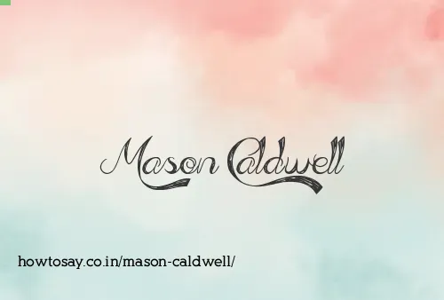 Mason Caldwell