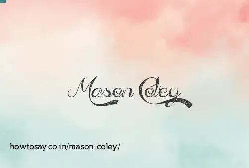 Mason Coley