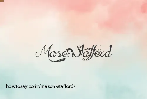 Mason Stafford