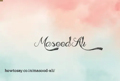Masood Ali