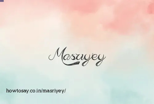 Masriyey