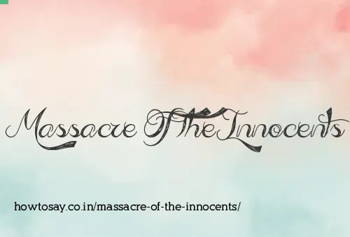 Massacre Of The Innocents