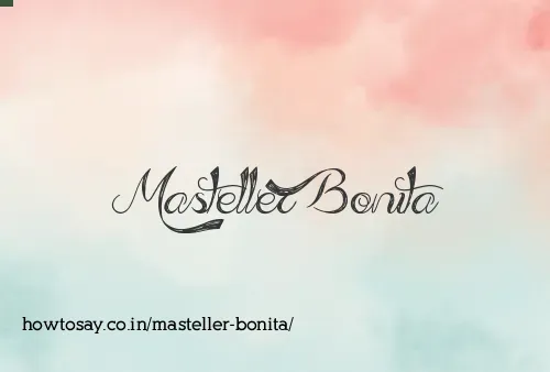 Masteller Bonita