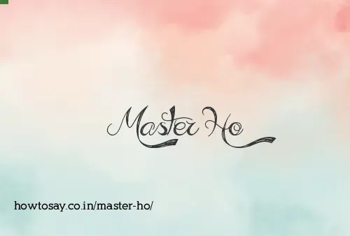 Master Ho