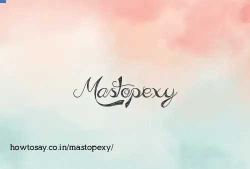 Mastopexy