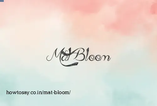 Mat Bloom