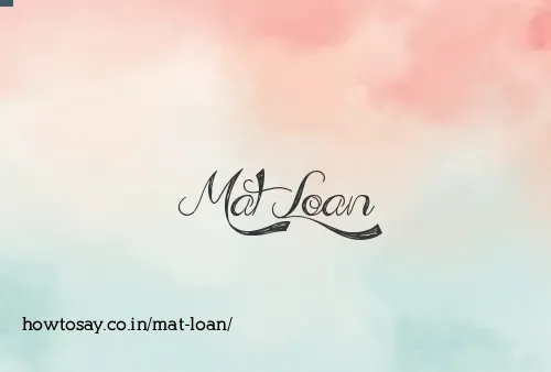 Mat Loan