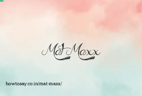 Mat Maxx
