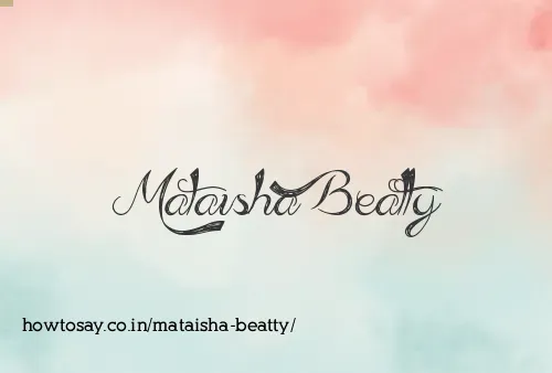 Mataisha Beatty