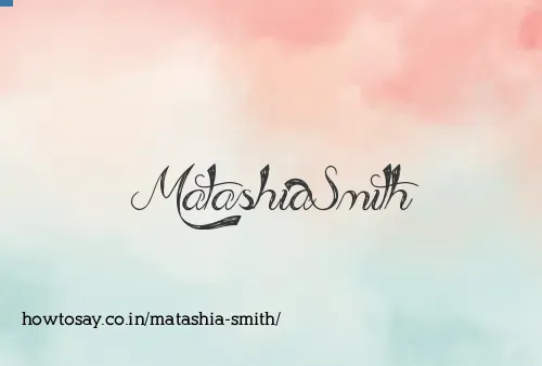 Matashia Smith