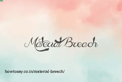 Material Breach