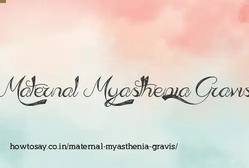 Maternal Myasthenia Gravis