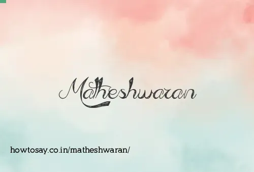 Matheshwaran