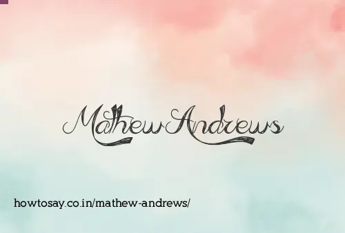 Mathew Andrews