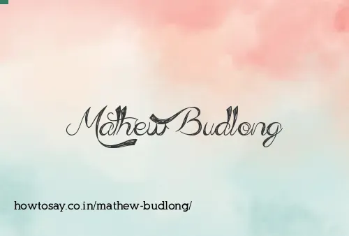 Mathew Budlong