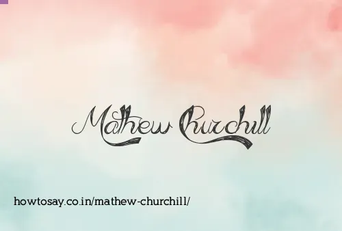 Mathew Churchill