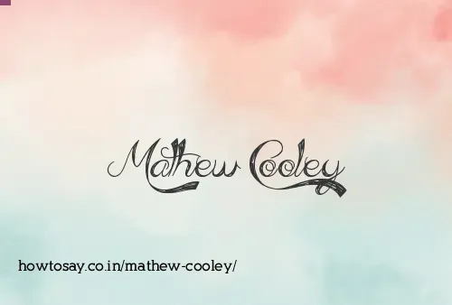 Mathew Cooley