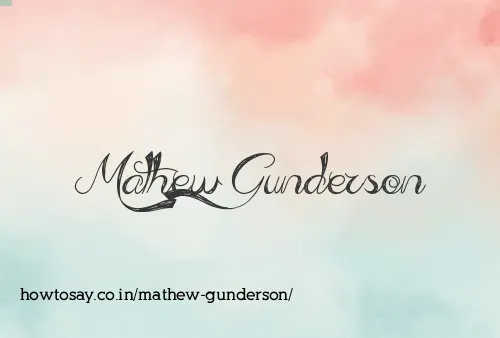 Mathew Gunderson