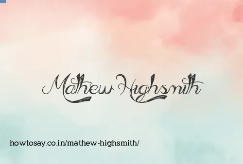 Mathew Highsmith