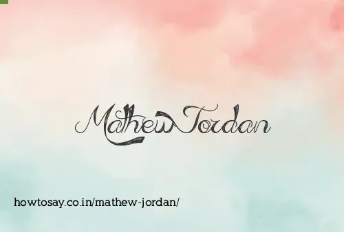 Mathew Jordan