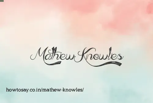 Mathew Knowles