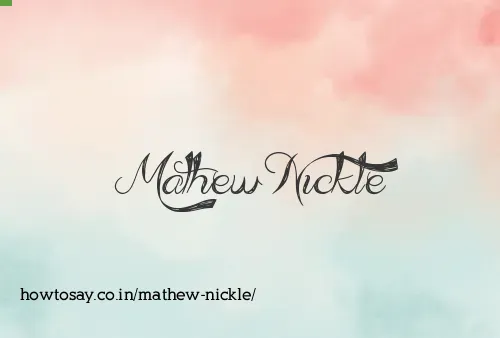 Mathew Nickle