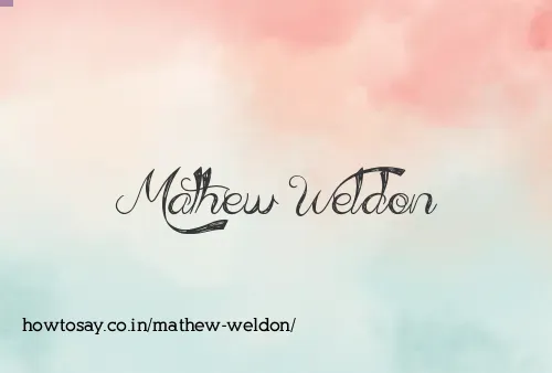 Mathew Weldon
