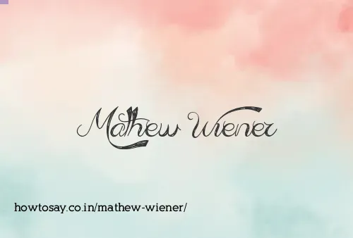 Mathew Wiener