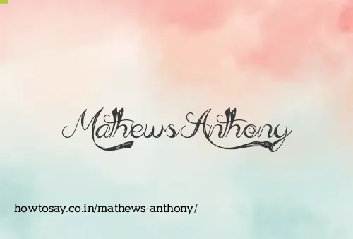 Mathews Anthony