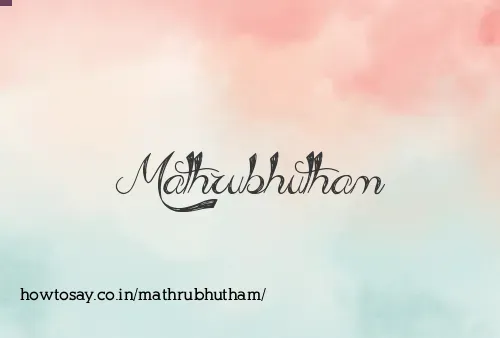 Mathrubhutham