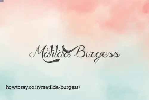 Matilda Burgess