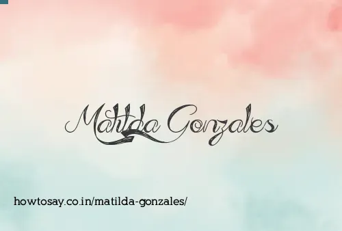 Matilda Gonzales