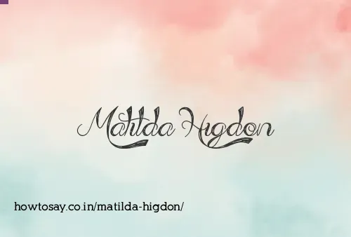 Matilda Higdon
