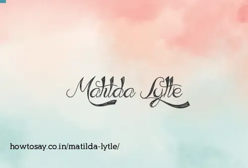 Matilda Lytle